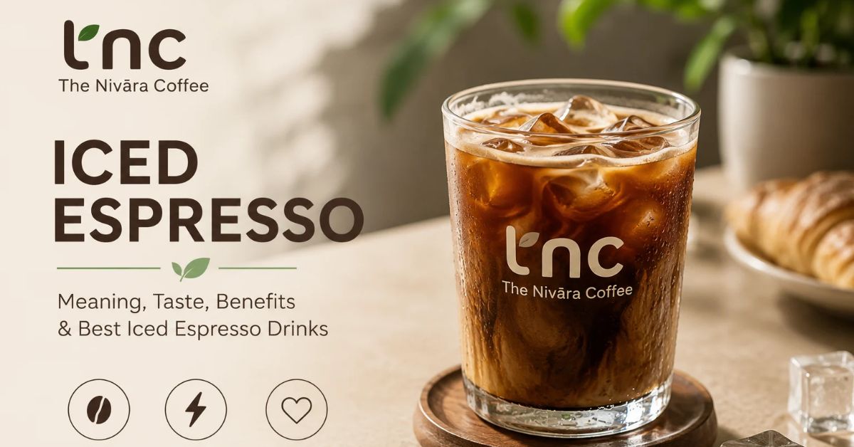 Iced Espresso: Meaning, Taste, Benefits & Best Iced Espresso Drinks